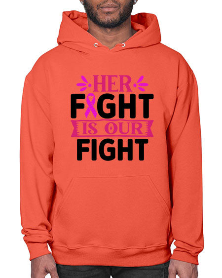 Her Fight is Our Fight 22# - breast cancer- Hoodie