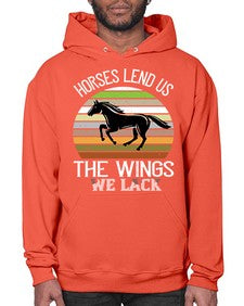 Horses lend us the wings we lack Style 43# - horse- Hoodie
