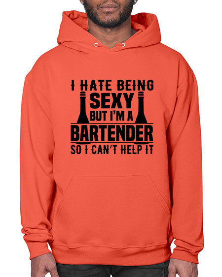 I hate being Style 197# - bartender- Hoodie