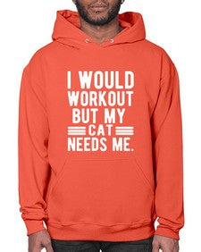 I would Workout - cats- Hoodie