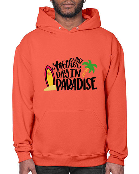 Just Another Day In Paradise Style 36# - summer- Hoodie