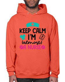 Keep Calm Im Almost A Nurse Style Style 1026# - nurse- Hoodie