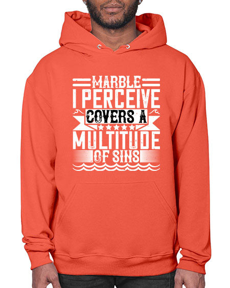 Marble I perceive covers a multitude of sins Style 282# - architect- Hoodie
