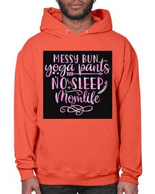 Messy bun yoga pants no sleep momlife  424# - yoga- Hoodie