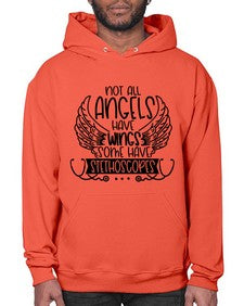 Not All Angels Have Wings Some Have Stethoscopes Style Style 1135# - nurse- Hoodie