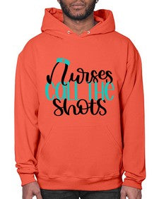 Nurses Call The Shots Style Style 1236# - nurse- Hoodie
