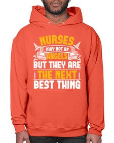 Nurses may not be angels but they are the next best thing Style 1247# - nurse- Hoodie