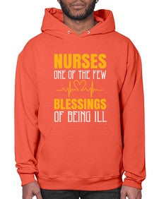Nurses one of the few blessings of being ill Style 1261# - nurse- Hoodie
