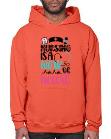 Nursing Is a Work of Heart Style Style 1271# - nurse- Hoodie