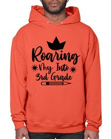 Roaring My Into third Grade 766# - third grade- Hoodie