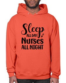Sleep all day nurses all 1400# - nurse- Hoodie