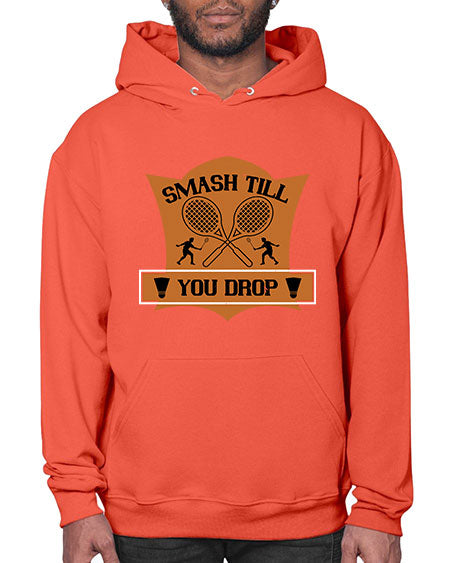 Smash till you drop 1864# - badminton- Hoodie