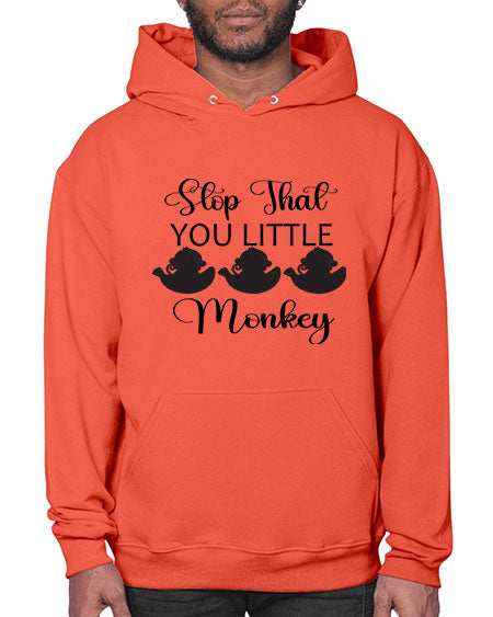 Stop that you little monkey  - monkey- Hoodie