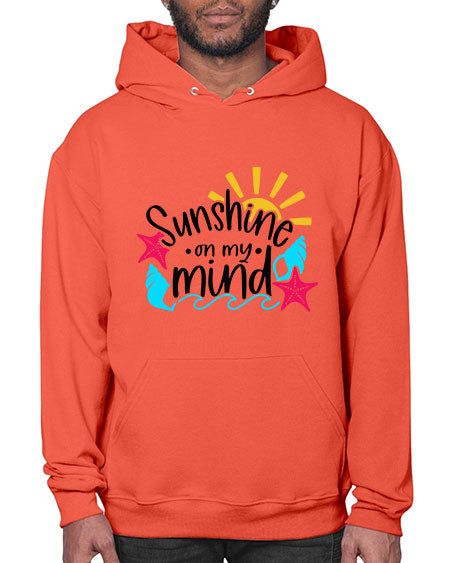 Sunshine On My Mind Style 15# - summer- Hoodie