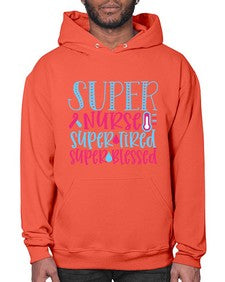 Super Nurse Super Tired Style 1434# - nurse- Hoodie