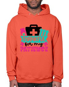 Thankful For My Patience Style Style 1492# - nurse- Hoodie