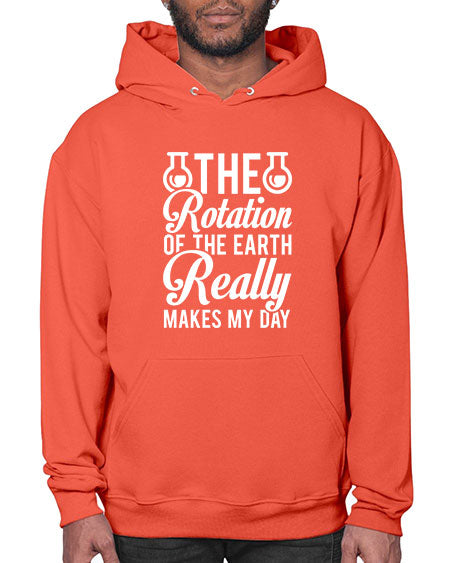 The Rotation Of The Earth Really Makes My Day 8# - nature- Hoodie