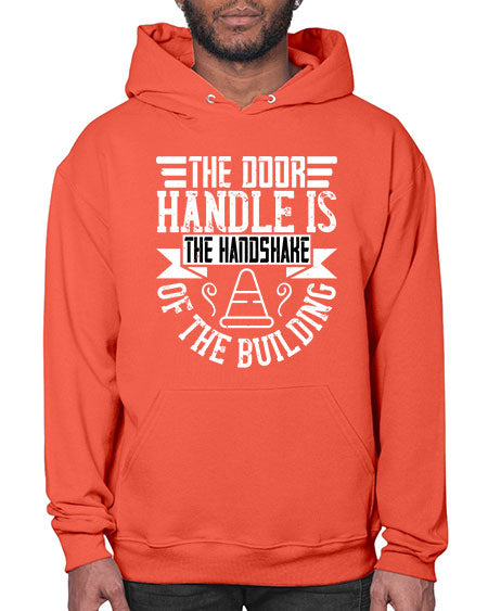 The door handle is the handshake of the building Style 420# - architect- Hoodie