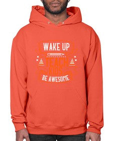 Wake up teach kids be awesome Style 1602# - teacher- Hoodie