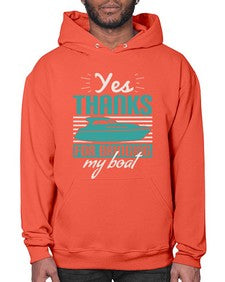 Yes thanks for bringing my boat 46# - boats- Hoodie