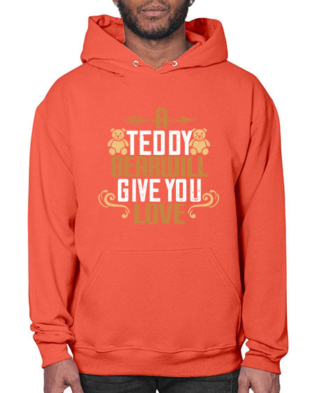 a teddy bear will give you love 3# - bears - animals- Hoodie