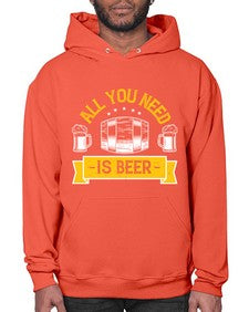 all you need is beer 548# - beer- Hoodie