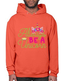 always be a unicorn 7# - unicorn- Hoodie