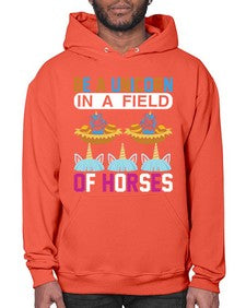 be a unicorn in a field of horses 39# - unicorn- Hoodie