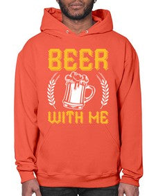 beer with me 662# - beer- Hoodie