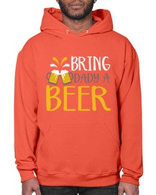 bring a dady beer 63# - beer- Hoodie
