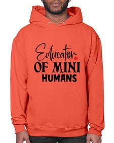 educator of mini humans Style 132# - teacher- Hoodie