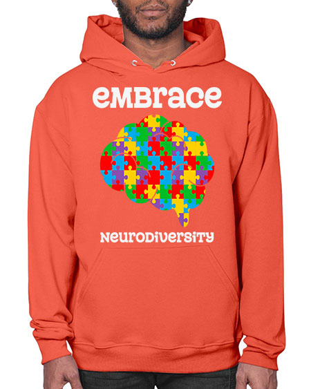 embrace neurodiversity autism awareness 87# - autism- Hoodie