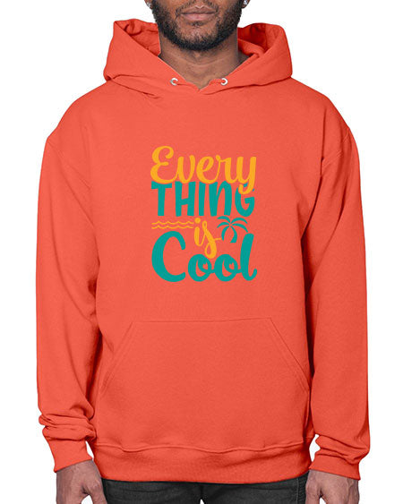 every thing is cool Style 106# - summer- Hoodie