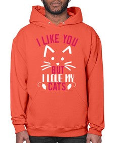 i like you but ilike my cats Style 53# - cats- Hoodie
