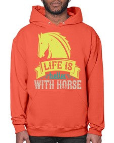 life is better with horse Style 29# - horse- Hoodie