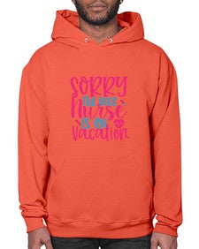 sorry the nice nurse is on vacation Style 1420# - nurse- Hoodie