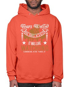 tears welled in his eyes it was like watching chocolate melt 412# - chocolate- Hoodie