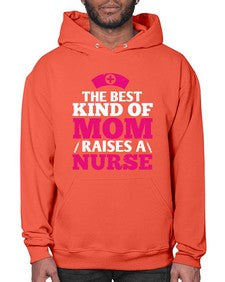 the best kind of mom raises a nurse Style 1497# - nurse- Hoodie