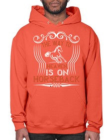 the way to haeven is on horseback Style 19# - horse- Hoodie