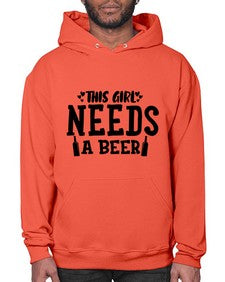 this girl needs a beer 432# - beer- Hoodie