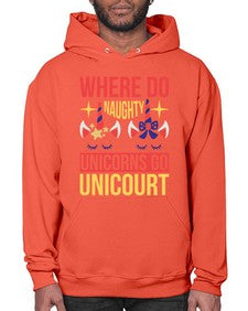 where do naughty unicorns go unicourt 556# - unicorn- Hoodie