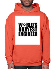 worlds okayest engineer 1661# - engineer- Hoodie