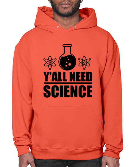 yall need science 8# - general science- Hoodie