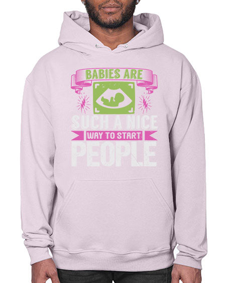 A baby is Gods opinion that life should go on Style 6# - baby- Hoodie