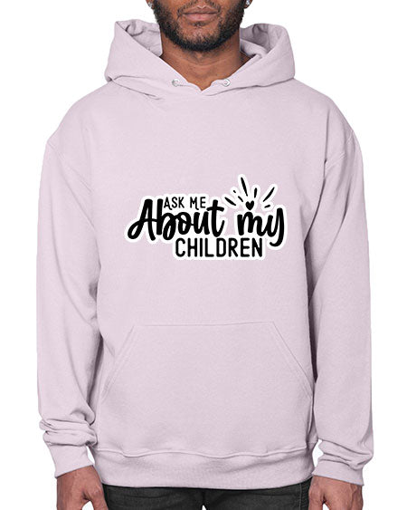 Ask Me About My Children 270# - baby- Hoodie
