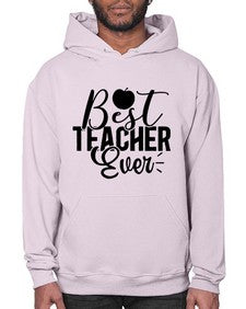 Best Teacher Ever 616# - teacher- Hoodie