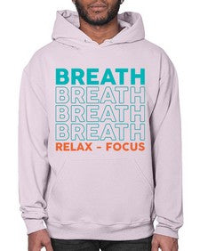 Breath Relax Focus 181# - yoga- Hoodie
