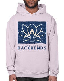 Breathe into Your Backbends 182# - yoga- Hoodie