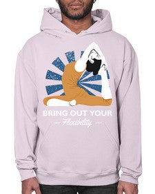 Bring Out Your Flexibility 185# - yoga- Hoodie