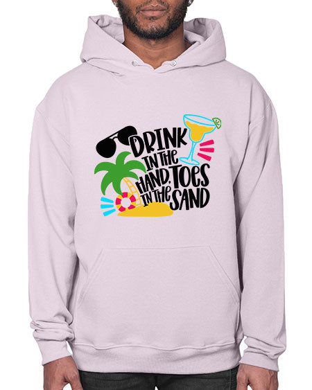 Drink In The Hand Toes In The Sand Style 48# - summer- Hoodie
